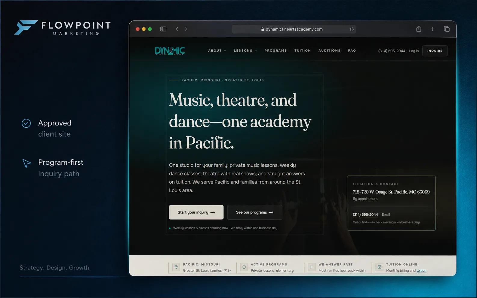Dynamic Fine Arts Academy homepage case study: music, theatre, and dance academy site in Pacific, Missouri with Start your inquiry and See our programs calls to action.