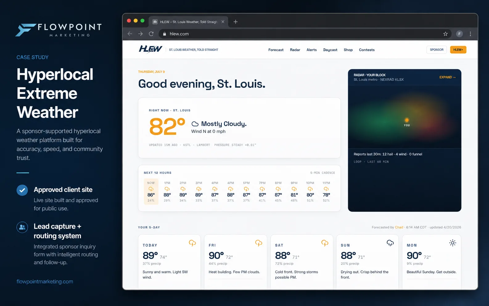 Hyperlocal Extreme Weather homepage dashboard case study: live radar, hourly forecast, and five-day outlook for St. Louis on the Flowpoint-built site.